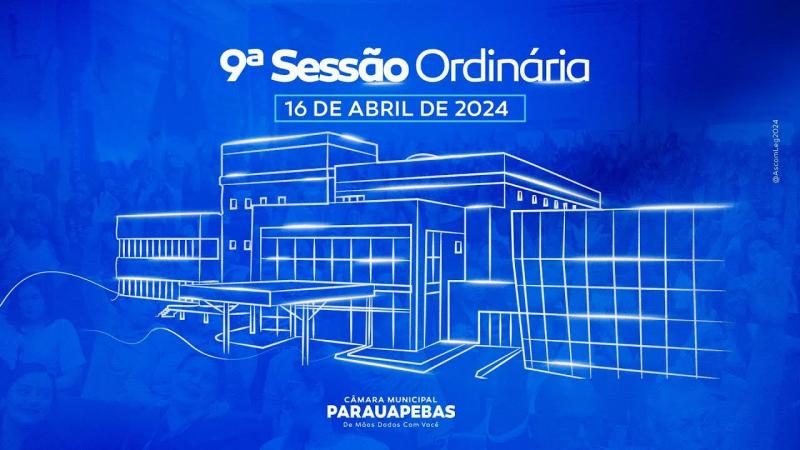 Assista a transmissão ao vivo da sessão ordinária da Câmara Municipal de Parauapebas, nesta terça-feira (16)
