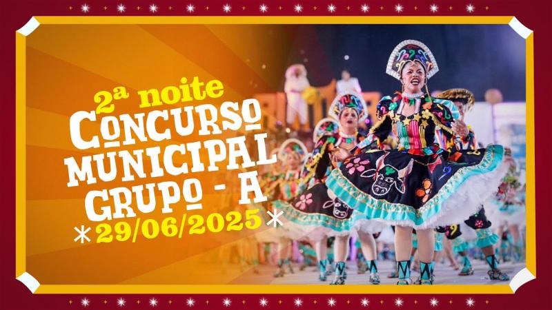 29-06-2025 CANAÃ CIDADE JUNINA: CONCURSO MUNICIPAL DE QUADRILHAS “GRUPO A”